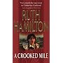 A Crooked Mile