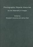 Image of Photographs Objects Histories: On the Materiality of Images (Material Cultures)