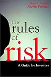 The Rules of Risk: An Investors Guide