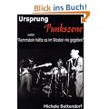 Ursprung Punkszene. Oder Rammstein h�tte es im Westen nie gegeben.
