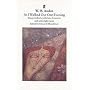 As I Walked Out One Evening: Songs, Ballads, Lullabies, Limericks, and Other Light Verse