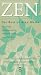 Zen: The Best of Alan Watts