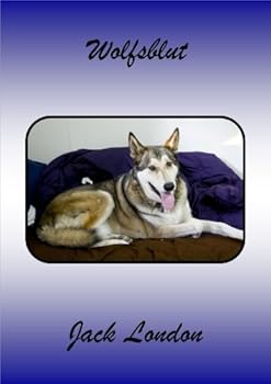 wolfsblut (german edition) - jack london
