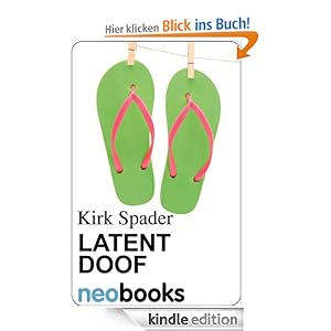 Latent Doof: Roman (KNAUR eRIGINALS)