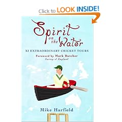 Spirit On The Water: XI Extraordinary Cricket Tours