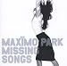 Maximo Park-Missing Songs