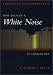 Don Delillo's White Noise: A Reader's Guide (Continuum Contemporaries)