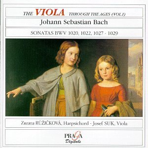 Praga Digi (Harmonia Mundi) The Viola through the Ages Vol. 1: Sonatas BWV 1020, 1022, 1027-29