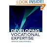 Developing Vocational Expertise: Principles and Issues in Vocational Education by John Stevenson