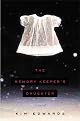 The Memory Keepers Daughter by Kim Edwards