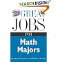Great Jobs for Math Majors, Second ed. (Great Jobs Series)