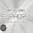 White Label Euphoria