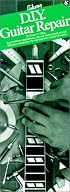 D.I.Y. Guitar Repair (Compact Reference Library)