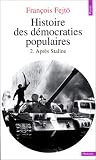 Histoire des démocraties populaires, 2. Après Staline