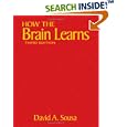 How the Brain Learns by David A. Sousa