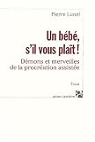 Un b�b�, s'il vous pla�t !