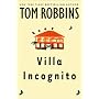 Villa Incognito by Tom Robbins