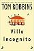 Villa Incognito