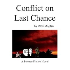 Conflict On Last Chance