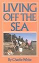 Living Off the Sea