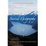 Sacred Geography: Geomancy : Co-Creating the Earth Cosmos