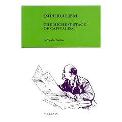 Imperialism the Highest Stage of Capitalism