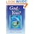 God, Is That You? How to Have a Conversation with God-and Really Hear Him