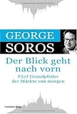 Produkt-Bild: Der Blick geht nach vorn: F&uuml;nf Grundpfeiler der M&auml;rkte von morgen