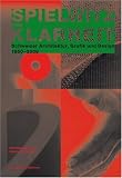 Spielwitz und Klarheit: Schweizer Architektur, Grafik und Design 1950-2006 (German Edition)