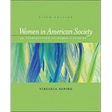 Women In American Society: An Introduction to Women's Studies