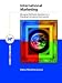 Book International Marketing: Managing Worldwide Operations in a Changing International Environment
