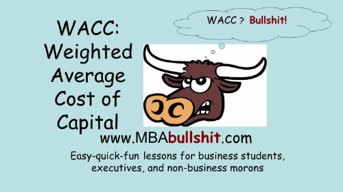 WACC Lecture Notes - Weighted Average Cost of Capital (CHEAT-SHEET Better Than Your Textbook Series)