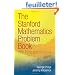 The Stanford Mathematics Problem Book: With Hints and Solutions
