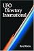Book UFO Directory International: 1,000+ Organizations and Publications in 40+ Countries