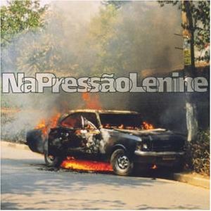 Lenine - Na Pressao - Zortam Music