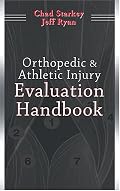 Orthopedic & Athletic Injury Evaluation Handbook