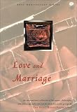 Love and Marriage (50th Anniversary Series)