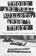Those Are Real Bullets, Aren't They?: Bloody Sunday, Derry, 30 January 1972