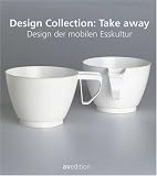 Design Collection: Take Away Design of Mobile Food Culture