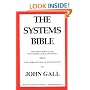 The Systems Bible: The Beginner's Guide to Systems Large and Small