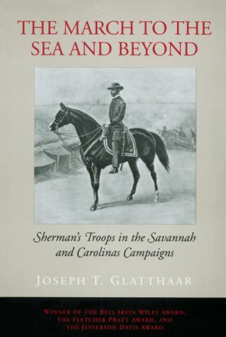 Image of: The March to the Sea and Beyond: Sherman's Troops in the Savannah and Carolinas Campaigns