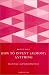 How to Invent (Almost) Anything (Spiro Business Guides)
