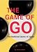 The Game of Go: The National Game of Japan