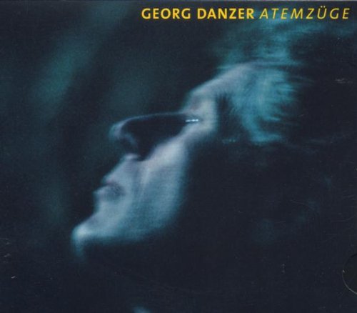Georg Danzer - Atemzuge - Zortam Music