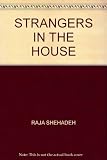 Strangers in the house : coming of age in occupied Palestine