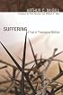 Suffering: A Test of Theological Method