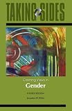 Taking Sides: Clashing Views in Gender (Taking Sides : Clashing Views on Controversial Issues in Sex and Gender)