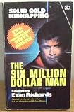 Solid Gold Kidnapping (Six Million Dollar Man)