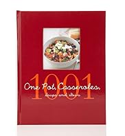 1001 One Pot, Casseroles, Soups & Stews Book