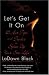 Let's Get It On: 15 Hot Tips and Tricks to Spice Up Your Sex Life